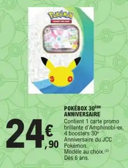 Jouet E.Leclerc Pokémon Pokébox 30ème Anniversaire offre
