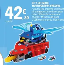 E.Leclerc City ultimate transporteur dragons offre
