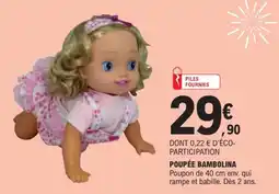 E.Leclerc BAMBOLINA Poupée offre