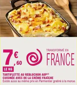 E.Leclerc Tartiflette au reblochon AOP offre