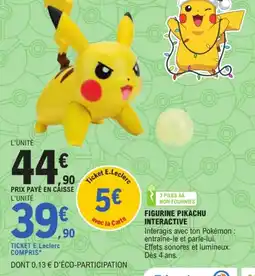 E.Leclerc Figurine Pikachu Interactive offre
