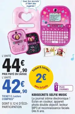 E.Leclerc KIDISECRETS SELFIE MUSIC offre