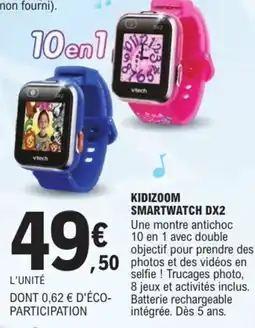 E.Leclerc Vtech KIDIZOOM SMARTWATCH DX2 offre