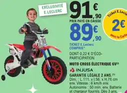 E.Leclerc Injusa moto cross électrique 6v offre