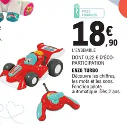 Jouet E.Leclerc ENZO TURBO offre
