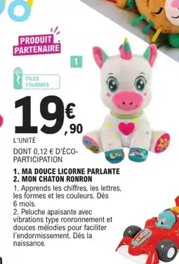 Jouet E.Leclerc MA DOUCE LICORNE PARLANTE offre