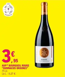 E.Leclerc DUMNACUS BOURGUEIL ROUGE offre