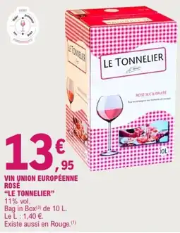 E.Leclerc LE TONNELIER VIN ROSE offre