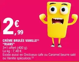 E.Leclerc Rians crème brulée vanille offre