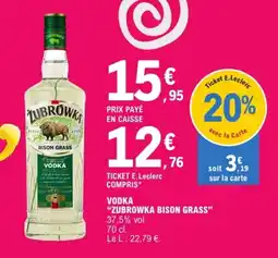 E.Leclerc ZUBROWKA VODKA offre