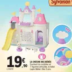 Jouet E.Leclerc Sylvanian LA CRÈCHE DES BÉBÉS offre