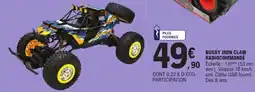 Jouet E.Leclerc Buggy iron claw radiocommande offre