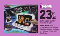 Jouet E.Leclerc Vtech Magic Lights 3D offre