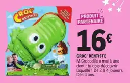 E.Leclerc CROC' DENTISTE offre