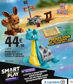 Jouet E.Leclerc Smart play™ chasse au trésor d'évoli et lokhlass offre