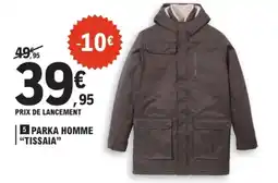E.Leclerc TISSAIA PARKA HOMME offre