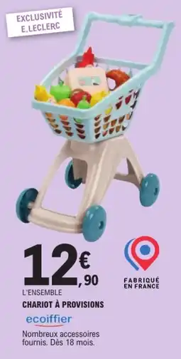 Jouet E.Leclerc ecoiffier CHARIOT À PROVISIONS offre
