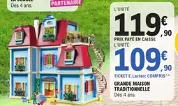 Jouet E.Leclerc Grande maison traditionnelle offre