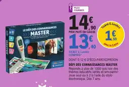 Jouet E.Leclerc Clementoni LE DÉFI DES CONNAISSANCES MASTER offre