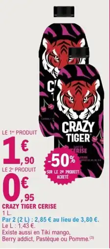 E.Leclerc Crazy Tiger Cerise offre