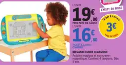 Jouet E.Leclerc MEGASKETCHER CLASSIQUE offre