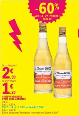 E.Leclerc La Maison Guiot Sirop d'Agrumes offre