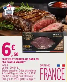 E.Leclerc LA CAVE A VIANDE FAUX-FILLET CHAROLAIS offre