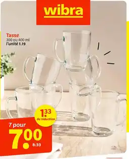 Wibra wibra Tasse offre