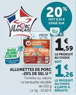 Super U U - allumettes de porc offre