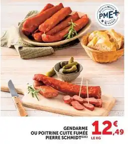Super U Pierre schmidt - gendarme/poitrine cuite fumée offre