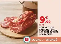 Super U U - échine crue salée/fumée les charcutiers d'alsace offre