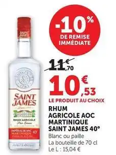 Super U Saint james - rhum agricole aoc martinique 40° offre