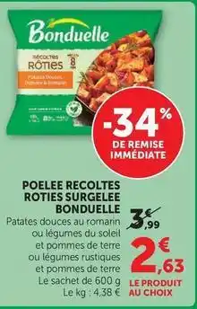 Super U Bonduelle - poelee recolte roties surgelee offre