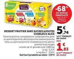 U Express Charles & alice - dessert fruitier sans sucres ajoutes offre