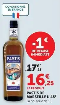 U Express U - pastis de marseille 45° offre