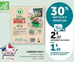 Hyper U U bio - lardons offre