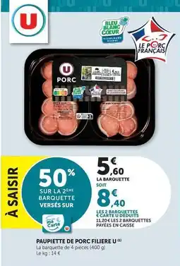 U Express U - paupiette de porc filiere offre