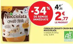 Hyper U Rigoni di asiago - cereales crousti crush bio offre