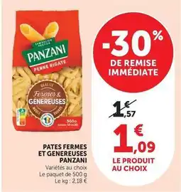 Hyper U Panzani - pates fermes et genereuses offre