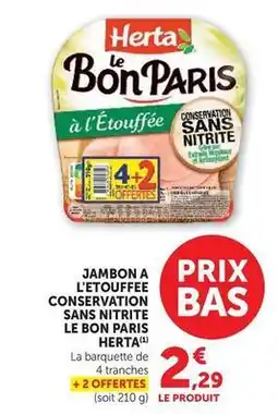 U Express Herta - jambon a l'etouffée conservation sans nitrite le bon paris offre