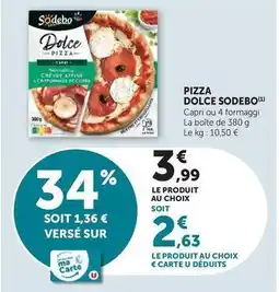 Hyper U Sodebo - pizza dolce offre