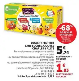 Hyper U Charles & alice - dessert fruitier sans sucres ajoutes offre