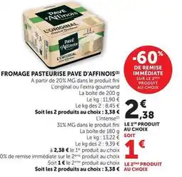 Hyper U Pavé d'affinois - fromage pasteurise offre