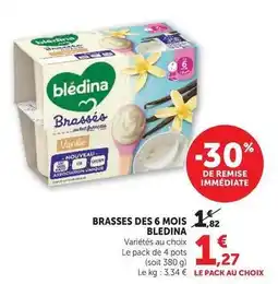Hyper U Blédina - brasses des 6 mois offre