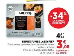 Hyper U Labeyrie - truite fumee offre
