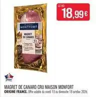 Match Canard - magret de cru maison monfort offre