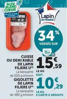 Hyper U Filiere u - cuisse de lapin offre