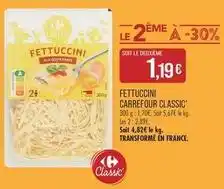 Match Carrefour - fettuccini classic offre
