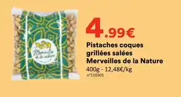 Hmarket Merveilles de la Nature Pistaches coques grillées salées offre