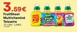 Hmarket Teisseire FruitShoot Multivitaminé offre